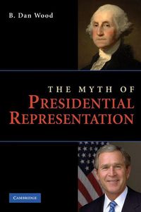 Produktbild: The Myth of Presidential Representation
