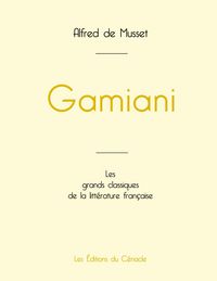 Produktbild: Gamiani de Alfred de Musset (&eacute;dition grand format)