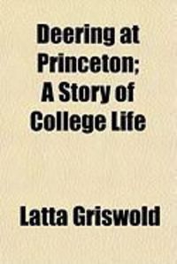 Produktbild: Deering at Princeton; A Story of College Life
