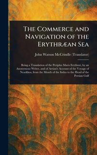 Produktbild: The Commerce and Navigation of the Erythr&aelig;an Sea