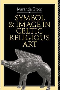 Produktbild: Symbol and Image in Celtic Religious Art