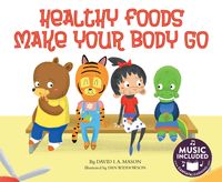 Produktbild: Healthy Foods Make Your Body G