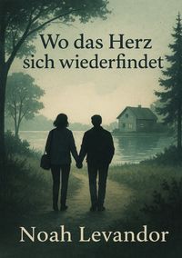 Produktbild: Wo das Herz sich wiederfindet