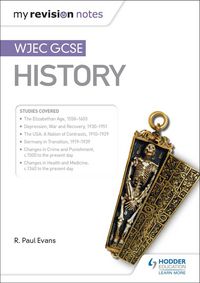 Produktbild: My Revision Notes: WJEC GCSE History