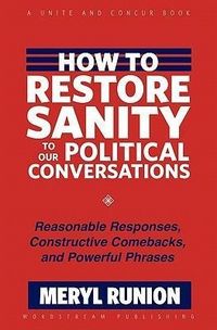 Produktbild: How to Restore Sanity to Our Political Conversations