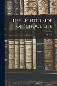 Produktbild: The Lighter Side of School Life