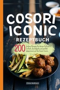 Produktbild: Cosori Iconic Rezeptbuch