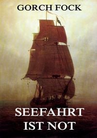 Produktbild: Seefahrt ist Not