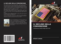 Produktbild: Il Declino Della Convenzione