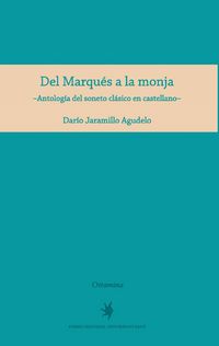 Produktbild: Del Marqu&eacute;s a la monja