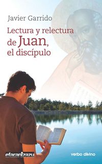 Produktbild: Lectura y relectura de Juan, el disc&iacute;pulo
