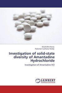 Produktbild: Burra, S: Investigation of solid-state diversity of Amantad