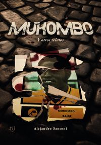 Produktbild: Mukombo y otros relatos
