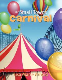 Produktbild: The Small Towns Carnival