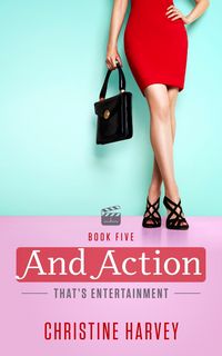 Produktbild: And Action (That's Entertainment, #5)