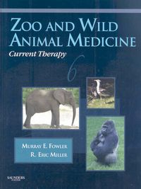Produktbild: Zoo and Wild Animal Medicine Current Therapy, Volume 6