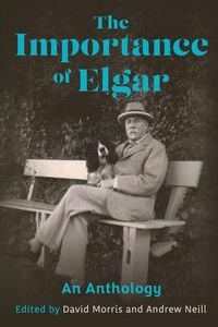 Produktbild: The Importance of Elgar