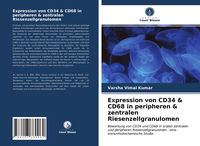Produktbild: Expression von CD34 & CD68 in peripheren & zentralen Riesenzellgranulomen