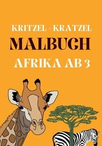 Produktbild: Kitzel - Kratzel Malbuch AFRIKA ab 3