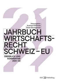 Produktbild: Jahrbuch Wirtschaftsrecht Schweiz &ndash; EU 2021/22