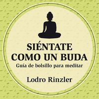 Produktbild: Si&eacute;ntate como un buda