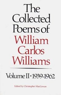 Produktbild: The Collected Poems of Williams Carlos Williams