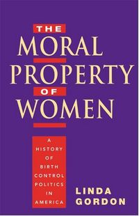 Produktbild: Gordon, L: Moral Property of Women