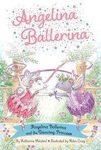 Produktbild: Angelina Ballerina and the Dancing Princess