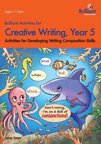 Produktbild: Brilliant Activities for Creative Writing, Year 5-Activities for Developing Writing Composition Skills