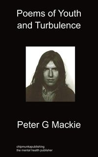 Bild vom Artikel Poems of Youth and Turbulence vom Autor Peter G. Mackie