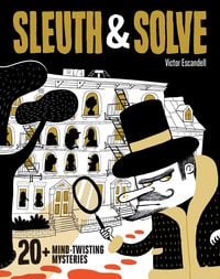 Produktbild: Sleuth & Solve: 20+ Mind-Twisting Mysteries