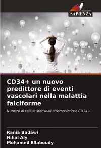 Produktbild: CD34+ un nuovo predittore di eventi vascolari nella malattia falciforme