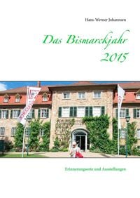Produktbild: Das Bismarckjahr 2015