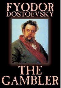 Produktbild: The Gambler by Fyodor M. Dostoevsky, Fiction, Classics.