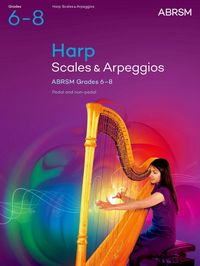 Produktbild: Scales and Arpeggios for Harp, ABRSM Grades 6-8, from 2025