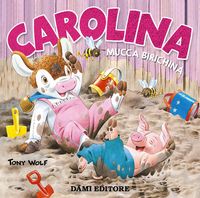 Produktbild: Carolina mucca birichina