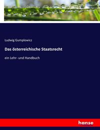 Produktbild: Das &ouml;sterreichische Staatsrecht