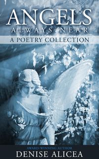 Produktbild: Angels Always Near: A Poetry Collecton