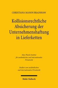 Produktbild: Kollisionsrechtliche Absicherung der Unternehmenshaftung in Lieferketten