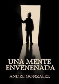 Produktbild: Una Mente Envenenada