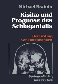 Produktbild: Risiko und Prognose des Schlaganfalls