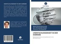 Produktbild: Unentschlossenheit in der Karriere