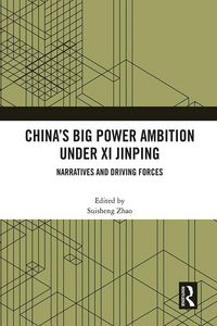 Produktbild: China's Big Power Ambition under Xi Jinping