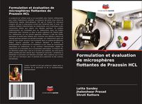 Produktbild: Formulation et &eacute;valuation de microsph&egrave;res flottantes de Prazosin HCL