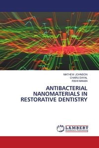 Produktbild: ANTIBACTERIAL NANOMATERIALS IN RESTORATIVE DENTISTRY