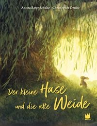 Produktbild: Der kleine Hase und die alte Weide