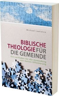 Produktbild: Biblische Theologie f&uuml;r die Gemeinde