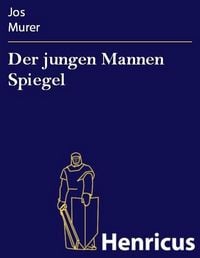 Produktbild: Der jungen Mannen Spiegel