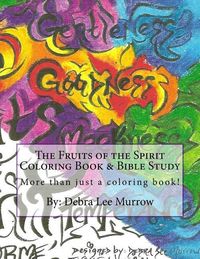 Produktbild: The Fruits of the Spirit Coloring Book & Bible Study: More Than Just a Coloring Book!