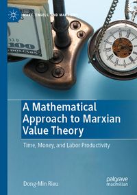 Produktbild: A Mathematical Approach to Marxian Value Theory